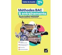 Cahier de réussite Tle Méthodes Bac & entraînements spécialité HGGSP