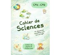 Cahier de Sciences: CM1-CM2