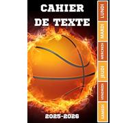 CAHIER DE TEXTE 2025 2026 BASKETBALL: Pour les passionnés de sport ET DE BASKET |ce1 ce2 cm1 cm2 cp | pratique pour toutes les matières | pour une rentrée scolaire organisée