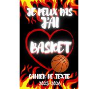 CAHIER DE TEXTE 2025 2026 BASKETBALL: Pour les passionnés de sport ET DE BASKET |ce1 ce2 cm1 cm2 cp | pratique pour toutes les matières | pour une rentrée scolaire organisée