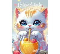 CAHIER DE TEXTE 2025 2026 CHAT: Pour filles| Pratique pour toutes les matières ; format A5 avec coloriage thème rentrée scolaire