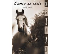 Cahier de Texte 2025 2026 Cheval: Carnet Devoirs et Leçons Pratique pour les Garçons et Filles en Primaire (CP, CE1, CE2, CM1, CM2) - Facile à ... les Matières avec Repère pour les Jours