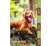 Cahier De Texte: 2025 2026 Chien Pour Garçon & Fille En Primaire, Collège Et Lycée Pratique Pour Toutes Les Matières
