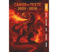 Cahier de Texte 2025 2026 Dinosaure : Pour filles et garçons - CP, CE1, CE2, CM1, CM2 - Pratique pour toutes les matières - Motif Dino.