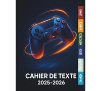 Cahier de texte 2025 2026 Gamer : Du CP au CM2 (CE1, CE2, CM1) - Pour filles et garçons - Utile dans toutes les matières pour une rentrée organisée, Thème Gaming & Jeux vidéo