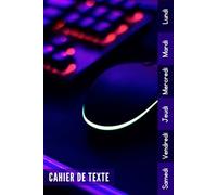 Cahier De Texte: 2025 2026 Gamer Pour Garçon & Fille En Primaire, Collège Et Lycée Pratique Pour Toutes Les Matières