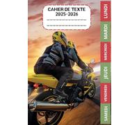 CAHIER DE TEXTE 2025-2026 MOTO: Pour filles et garçons| CE1, CE2, CM1, CM2,CP| Pratique Pour Toutes Les Matières pour une rentrée scolaire organisée