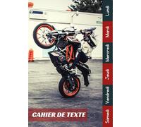 Cahier De Texte: 2025 2026 Moto Pour Garçon & Fille En Primaire, Collège Et Lycée Pratique Pour Toutes Les Matières