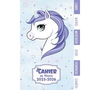 Cahier de Texte 2025-2026: Thème Licorne pour écoliers - Filles et Garçons en Primaire ou au Collège