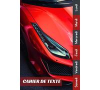 Cahier De Texte: 2025 2026 Voiture Pour Garçon & Fille En Primaire, Collège Et Lycée Pratique Pour Toutes Les Matières