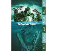 Cahier de Texte 2026 2027 Dinosaure: Carnet de Devoirs et Leçons Primaire CP, CE1, CE2, CM1, CM2 | Cahier Pratique et Facile à Utiliser pour Garçons et Filles avec Repères Colorés