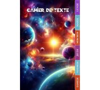 CAHIER DE TEXTE 2026 2027 ESPACE: CP, CE1, CE2, CM1, CM2 | Intérieur en couleurs - 110 pages - Pratique Pour Toutes Les Matières