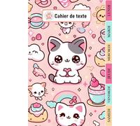 CAHIER DE TEXTE 2026-2027: Kawaii Chat pour enfant en Primaire - Intérieur en Couleurs - Pour bien organiser et planifier votre année scolaire