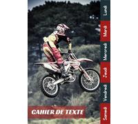 Cahier De Texte: 2026 2027 Motocross Pour Étudiants CP, CE1, CE2, CM1, CM2, Collège Et Lycée Pratique Pour Toutes Les Matières