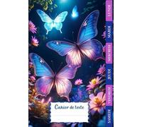 CAHIER DE TEXTE 2026-2027: Papillon pour fille en Primaire - Intérieur en Couleurs - Pour bien organiser et planifier votre année scolaire