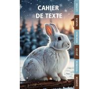 Cahier de texte Lapin 2026-2027: ce1 - ce2 - cm1 - cm2 | pour fille ou garçon avec jour de la semaine, coloriage...