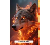 CAHIER DE TEXTE LOUP 2026 2027: CP, CE1, CE2, CM1, CM2, Collège | Intérieur en Couleurs | Pratique Pour Toutes Les Matières