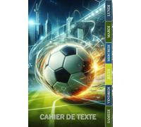 CAHIER DE TEXTE: pour garçon en primaire | cp - ce1 - ce2 - cm1 - cm2 | Intérieur en Couleurs