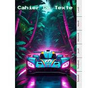 Cahier De Texte : ( Voiture ) Fille & Garcon - 17x22 Cm Broché Sans Spirale - Cadeaux Pour Enfant - Cp, Ce1, 4eme, 5eme, 6 ème... école, College et Lycée.