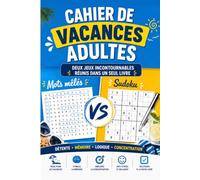 Cahier de Vacances Adultes - Mots mêlés VS Sudoku: 80 défis pour stimuler la mémoire, la logique et la concentration - Solutions incluses