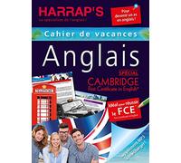 Cahier de vacances anglais spécial Cambridge First Certificate in English