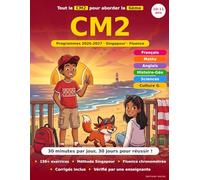 Cahier de Vacances CM2 vers 6ème - 30 Jours pour Réussir son Entrée au Collège : Français, Maths, Méthode Singapour: Conforme aux nouveaux programmes ... « Cap 6ème » (Cahiers de vacances, scolaires)