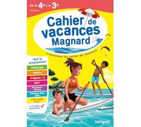 Cahier de vacances de la 4e vers la 3e: Magnard, l'inventeur du cahiers de vacances
