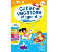 Cahier de vacances de la GS vers le CP: Magnard, l’inventeur du cahier de vacances