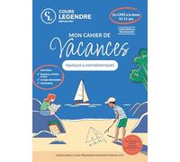Cahier de vacances du CM2 à la 6e: Français & mathématiques