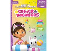 Cahier de vacances Gabby et la maison magique: De la Petite Section à la Moyenne Section