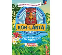 Cahier de vacances Koh Lanta