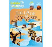 Cahier de vacances pour adultes L'Iliade & l'Odyssée: 200 jeux pour se cultiver. Jeux visuels, Quiz, Infos insolites: 31576