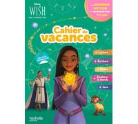 Cahier de vacances Wish, Asha et la bonne étoile: De la Moyenne section à la Grande section