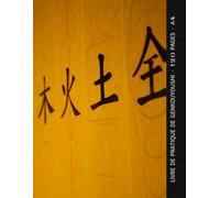 Cahier D'écriture Japonaise: Maîtrise des Kanji, Hiraganas et Katakana | Caractérisé par des Fiches Genkouyoushi | Des Pages Spécialement Conçues pour ... Organisé et Facile avec Aisance et Élégance