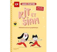 Cahier d'écriture Kit et Siam CP: Méthode de lecture graphémique