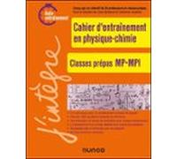 Cahier Dentrainement En Physique-chimie Mp-mpi (ebook)