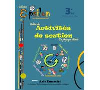 cahier des activités de soutien en physique chimie: activités et jeux pédagogiques vers un apprentissage actif (Collection epsilon)