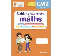 Cahier d'exercices de maths CM2: Une collection conçue par Lutin Bazar
