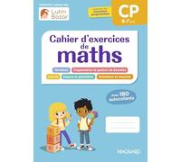 Cahier d'exercices maths CP: Une collection conçue par Lutin Bazar