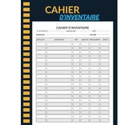 Cahier D'Inventaire ,Carnet D'Inventaire Simple , Livre D'Inventaire Pour Petites Entreprises Et Usage Personnel. 121 Pages / Format 8,5 x 11 Pouces