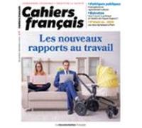 Cahier Français : Les Nouveaux Rapports Au Travail - N°418 (ebook)