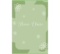 Cahier ligné 100 pages 6x9 po. 15,24x 22,86 cm. Anne-Claire