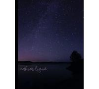 Cahier Ligné: Nuit Étoilée sur Lac - Pour l'école, le travail ou la maison: 120 pages lignées - 8.5" x 11"