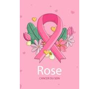 cahier Rose Cancer du Sein: octobre rose femme