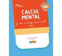 Cahiers bordas pour tous: Calcul mental CM1 cahier corrigé