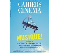 Cahiers du Cinéma n°822 - Juillet/Août 2025: Entretiens avec Kim Gordon, Caetano Veloso, Mica Levi, Bertrand Belin, Bonnie "Prince" Belly...