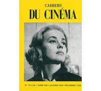 Cahiers Du Cinema T.Viii (N.79 A 90): N79 a 90 Janvier 1958 a Decembre 1958