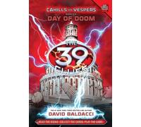 Cahills vs Vespers:Day of Doom: The 39 Clues: 6