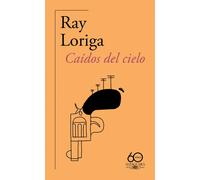 Caídos del cielo (Edición Limitada) | Ray Loriga