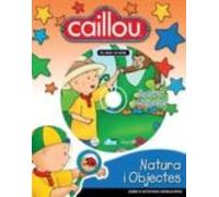 Caillou Naturalesa I Objectes